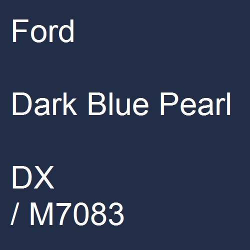 Ford, Dark Blue Pearl, DX / M7083.